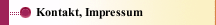 Kontakt, Impressum